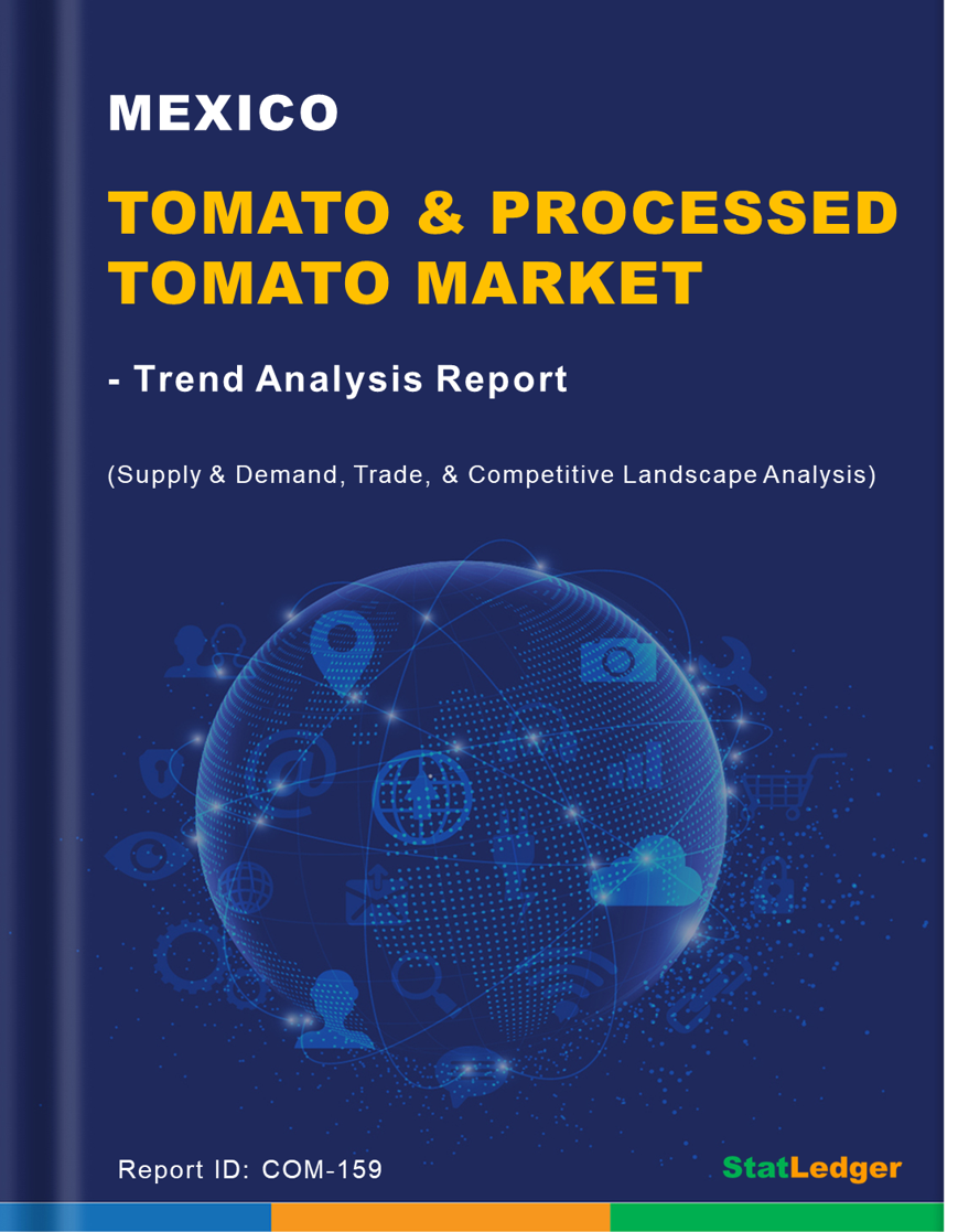 Mexico Tomato & Processed Tomato Products Market- Trend Analysis & Forecasts