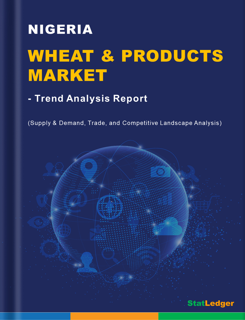 Nigeria Wheat and Products Market Report