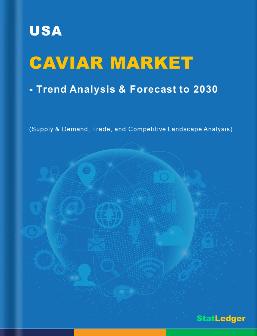 USA Caviar Market Report