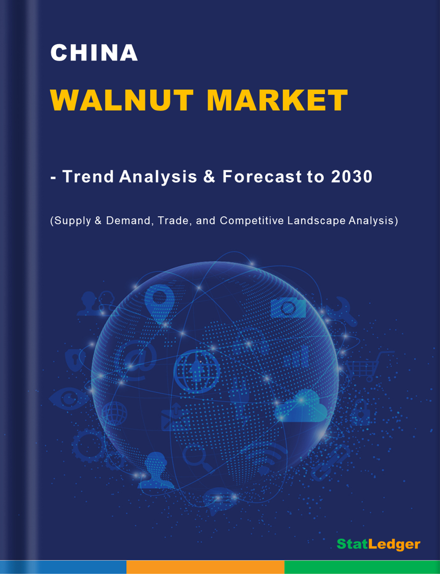 China Walnut Market- Trend Analysis & Forecast to 2030