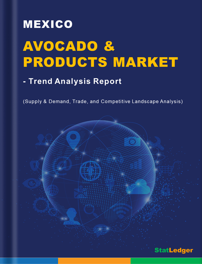 Mexico Avocado Products Market Report