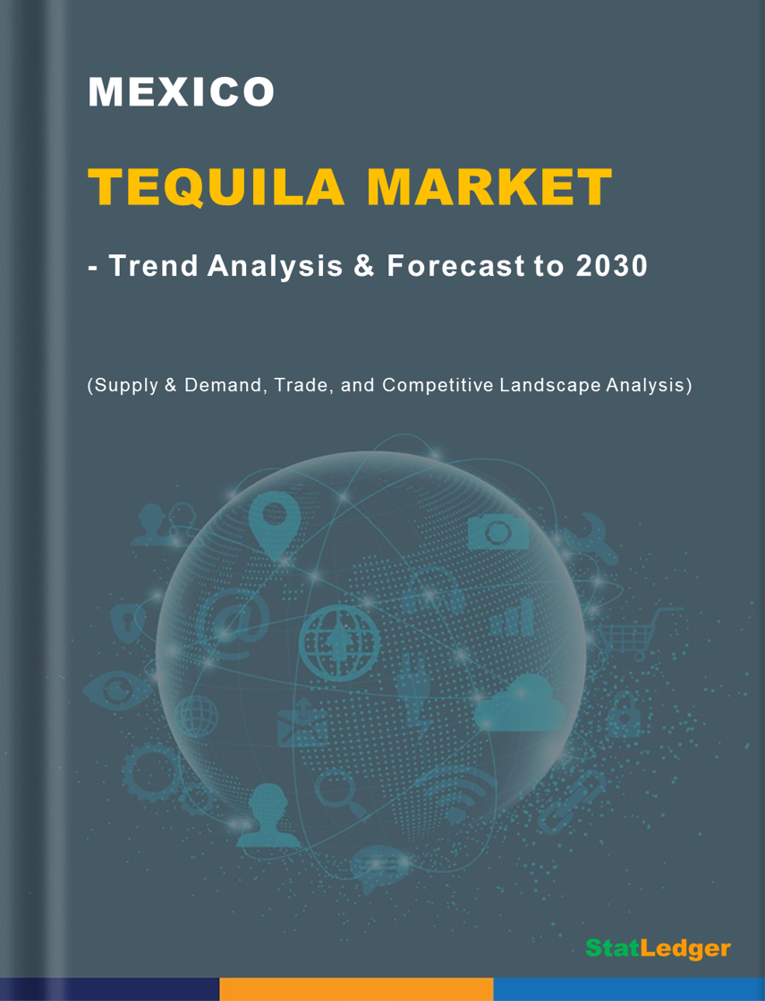 Mexico Tequila Market Report